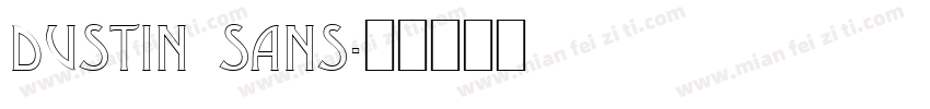 dustin sans字体转换